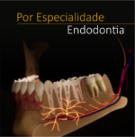 Por Especialidade – endodontia