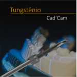 Tungstênio cad’cam